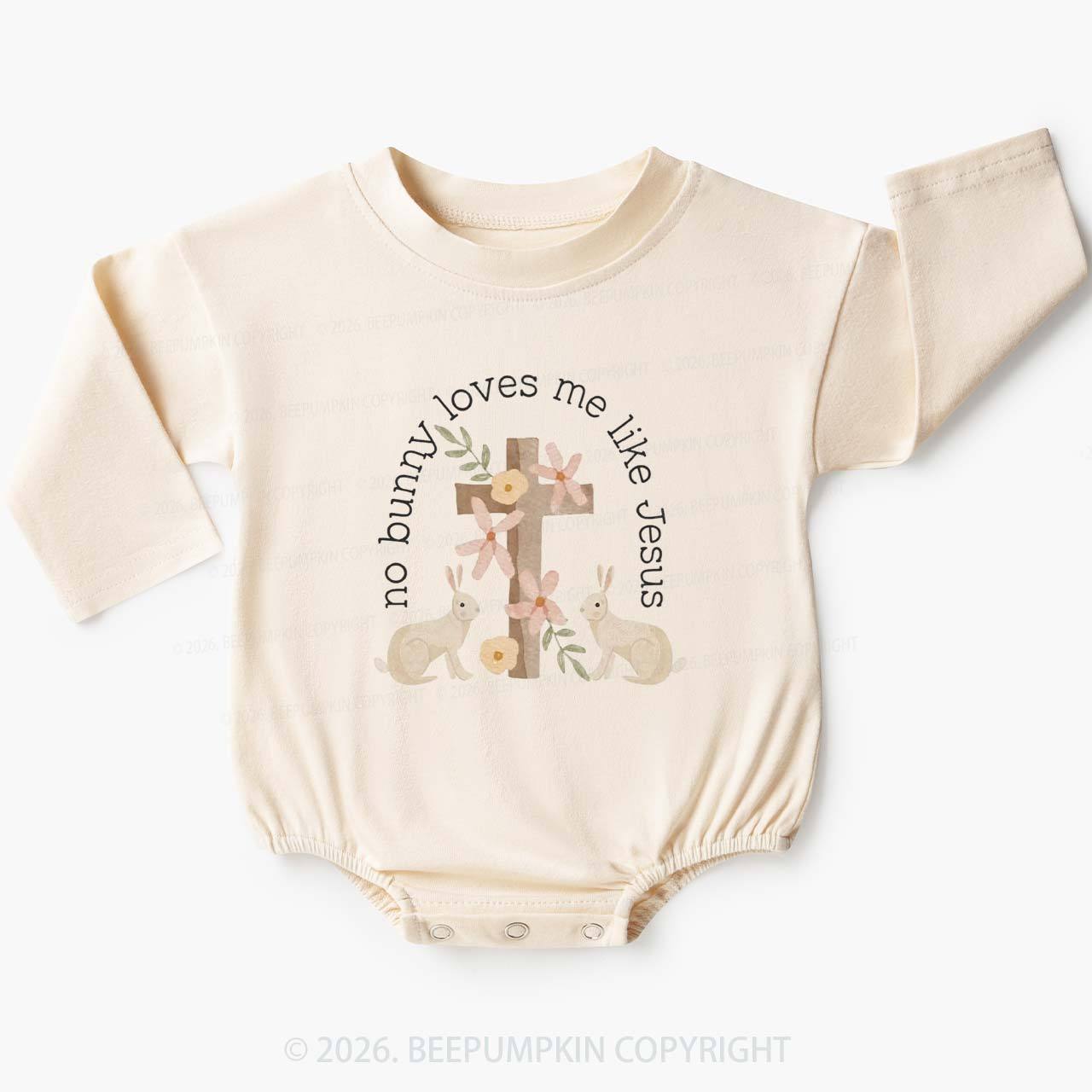 No Bunny Loves Me Like Jesus Baby Bubble Romper