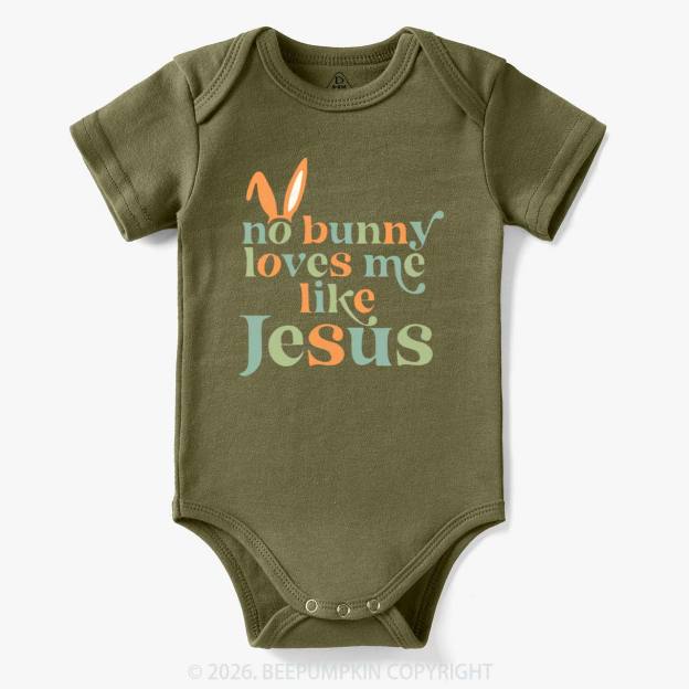 No Bunny Loves Me Like Jesus Easter Bodysuit
