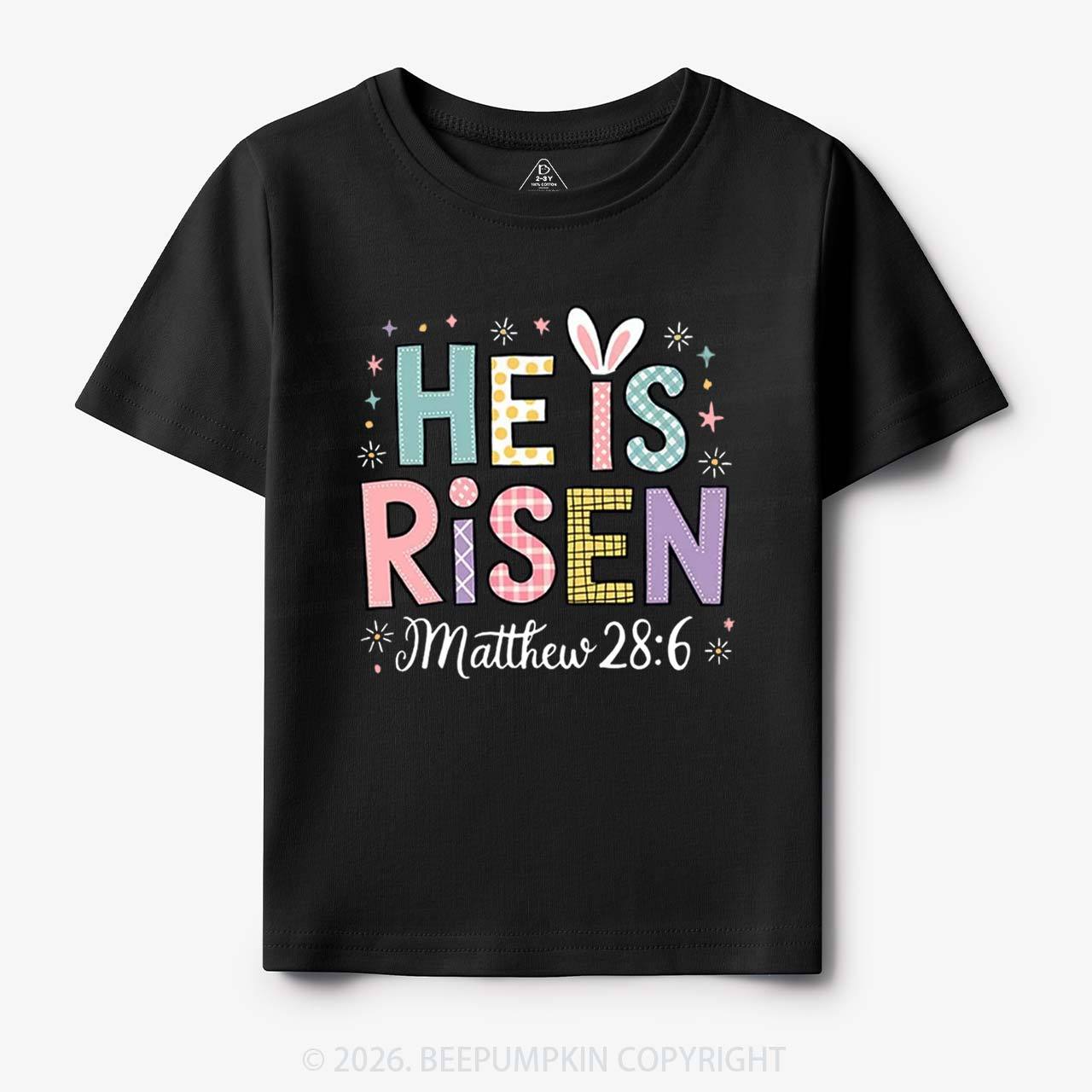 He is Risen Easter Joy Toddler&Kid's Tees