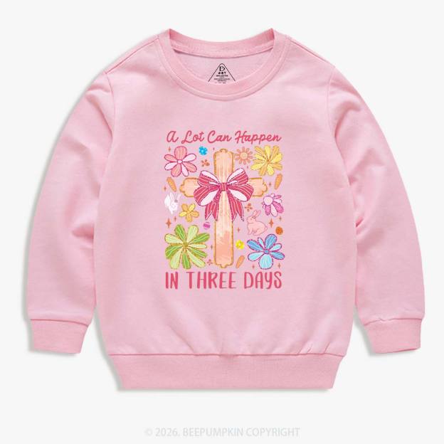 A Lot Can Happen In Three Days Kid's Sweatshirt