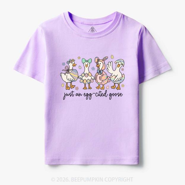 Just an Egg-cited Goose Happy Easter Toddler&Kids Tees