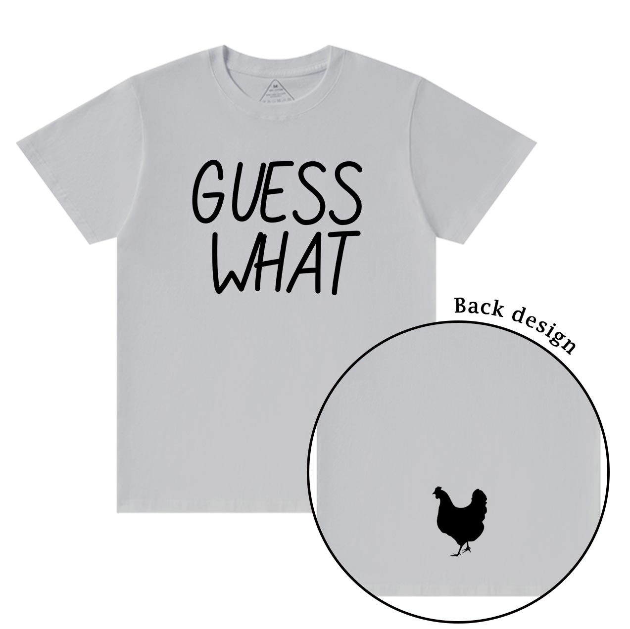 Guess What Chicken Butt T-Shirts Beepumpkin