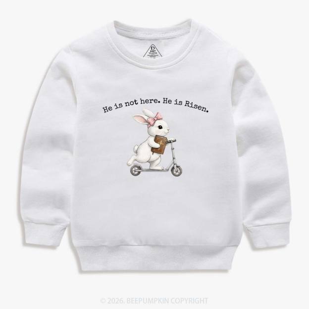 He Is Not Here He is Risen Rabbit Christian Easter Kid's Sweatshirt