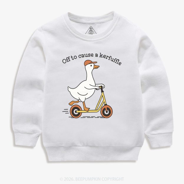 Off To Cause A Kerfuffle Silly Duck Animal Toddler&Kid's Sweatshirt