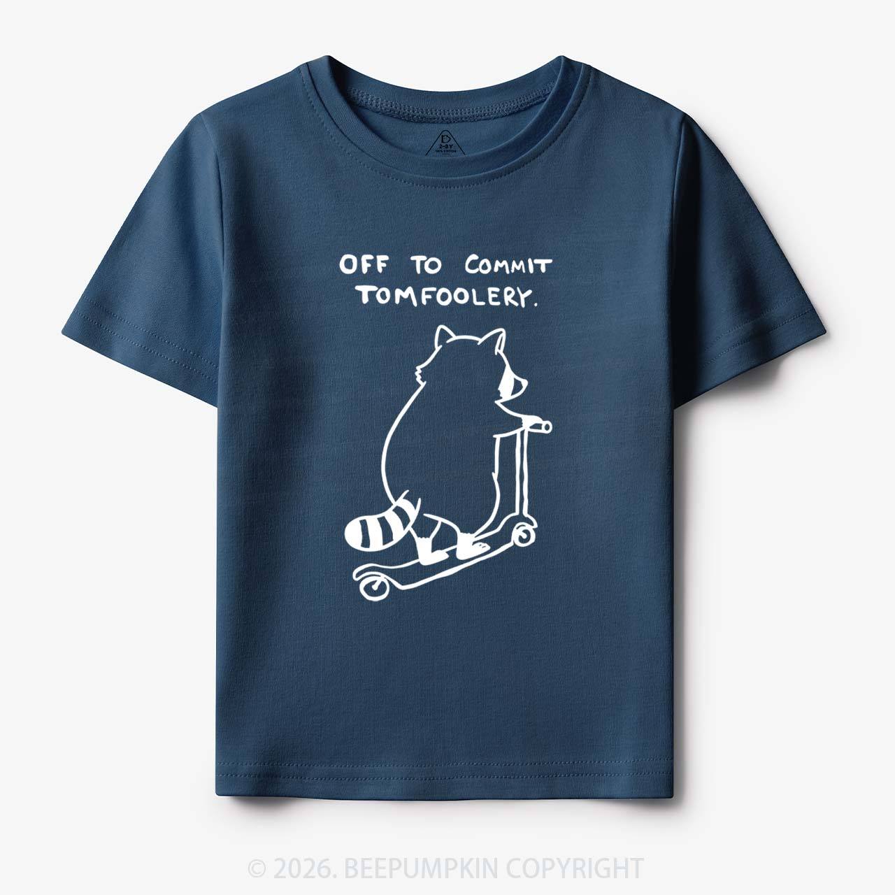 Off To Commit Tom Foolery Silly Raccoon Toddler&Kid's Tees