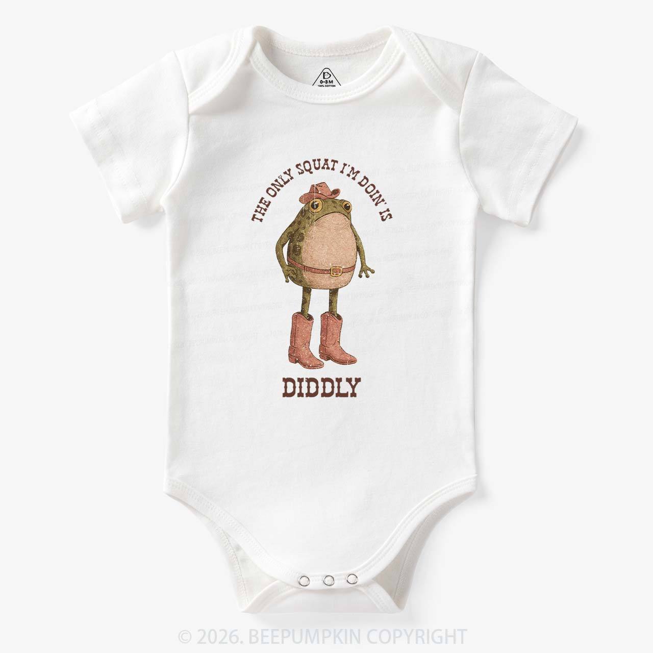 The Only Squat I'm Doin' Is Diddly Bodysuit