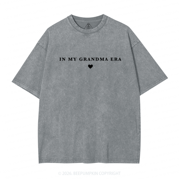 In My Grandma Era Adult Washed T-Shirts