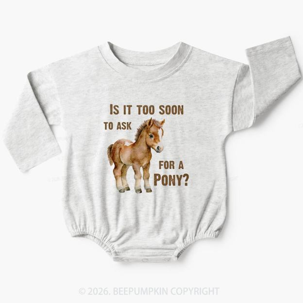 Is It Too Soon to Ask for a Pony Baby Bubble Romper