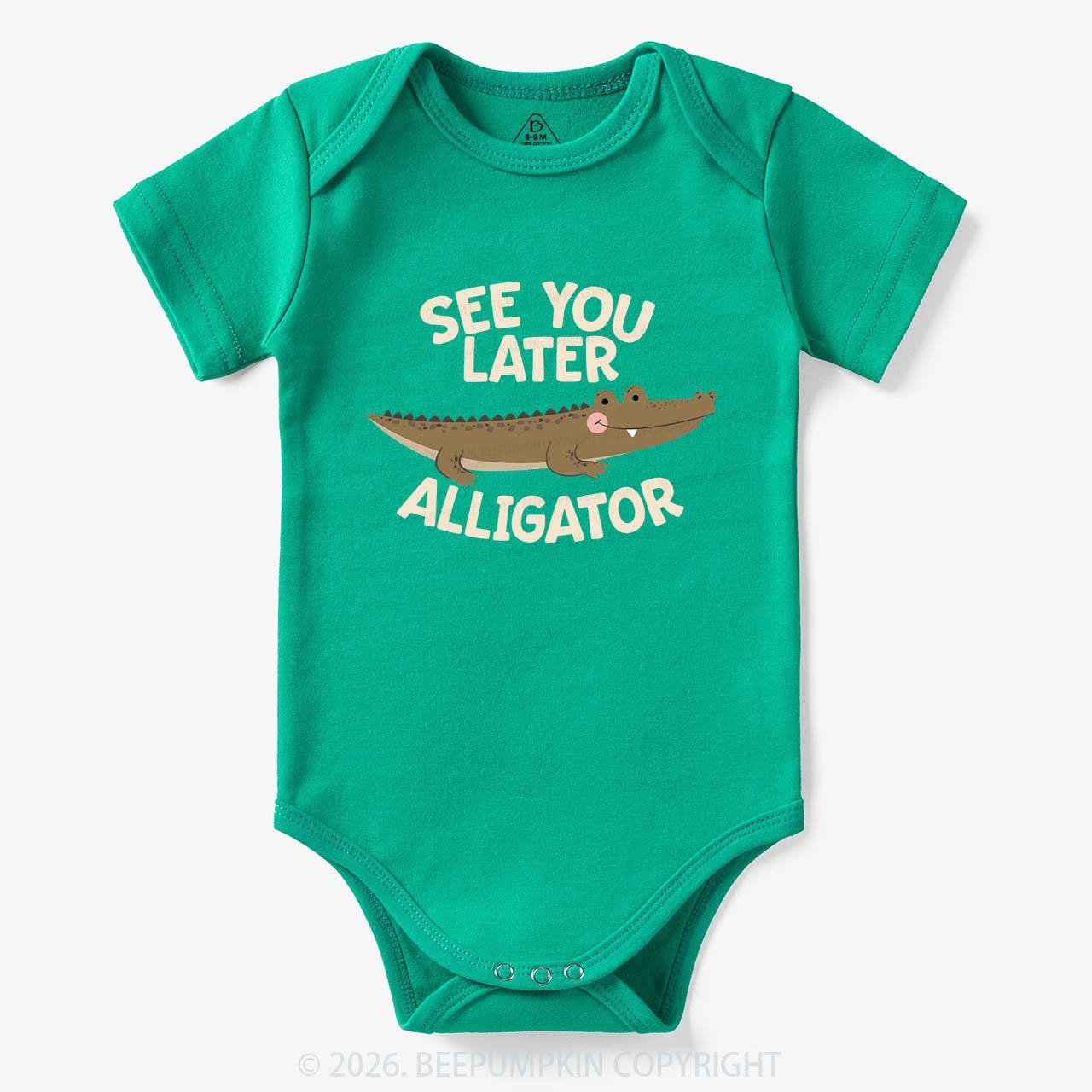 See You Later Alligator In A While Crocodile Twin Bodysuit