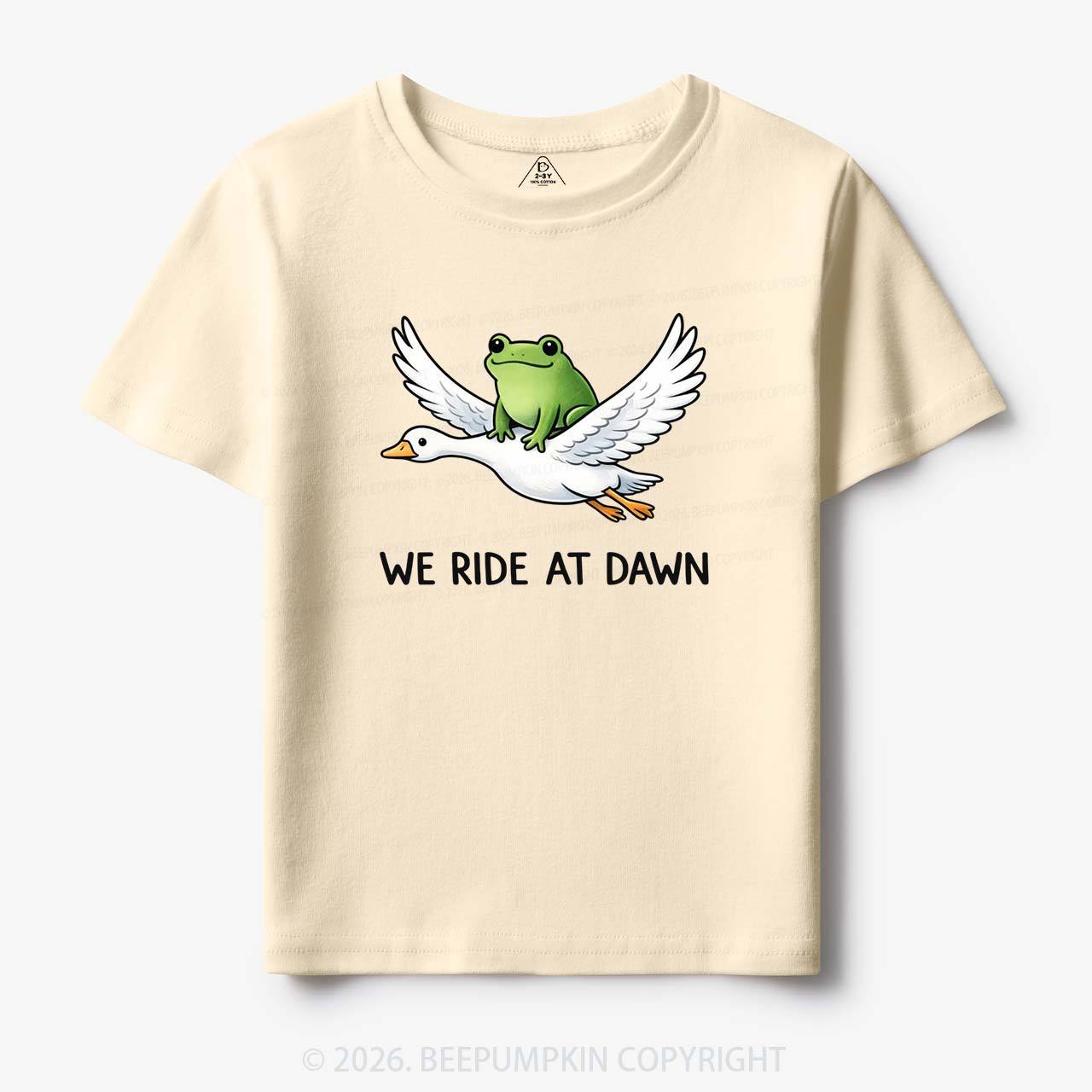 We Ride at Dawn Toddler&Kid's Tees