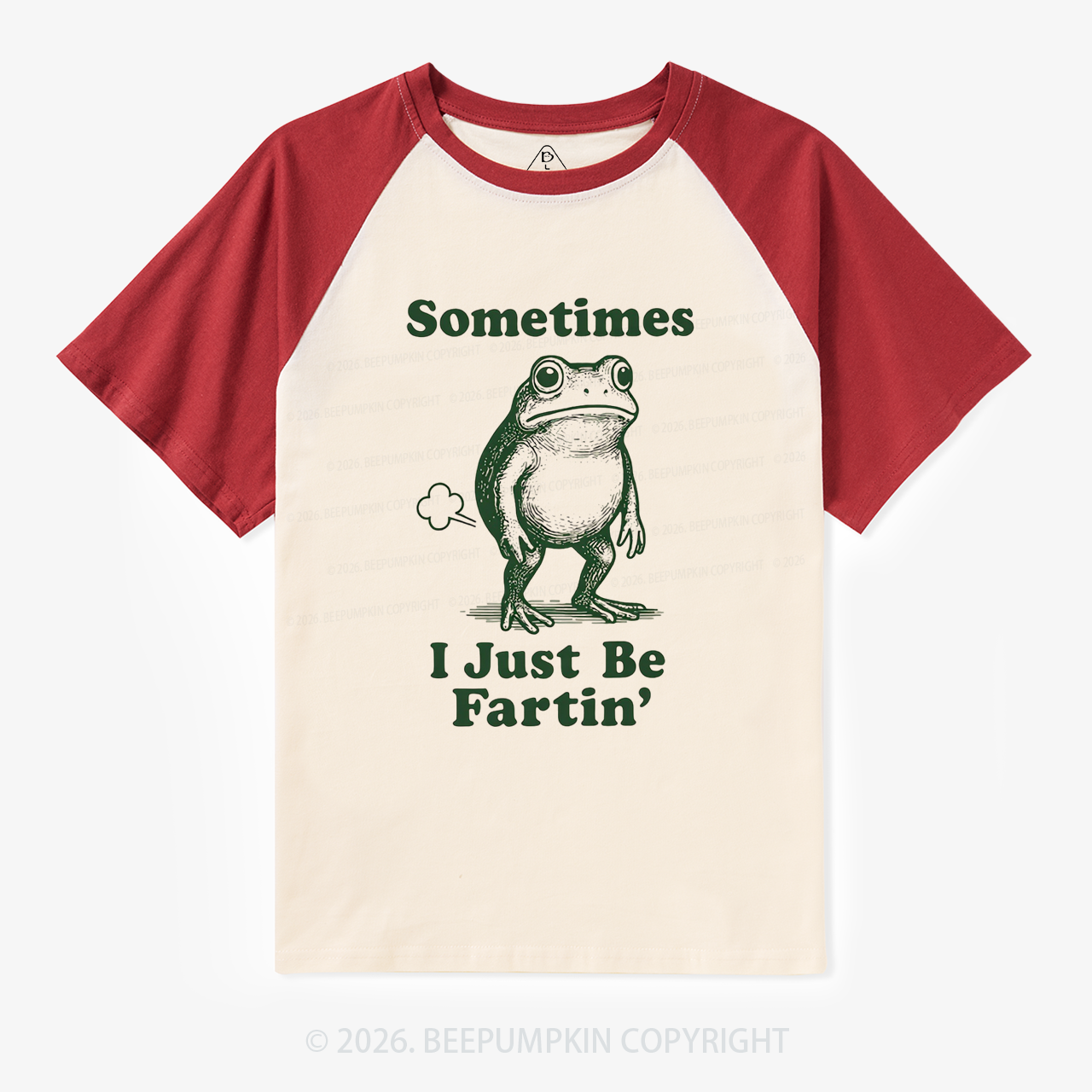 Sometimes I Just Be Fartin Retro Raglan T-Shirt
