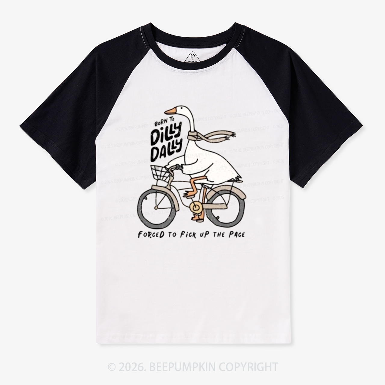 Born To Dilly Dally Forced To Fick UP THE PACE Retro Raglan T-Shirt