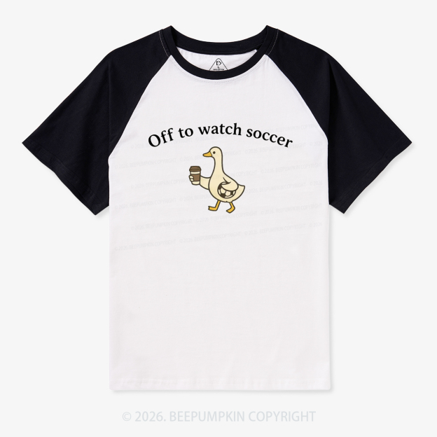 Off To Watch Soccer Mom Goose Raglan T-Shirt