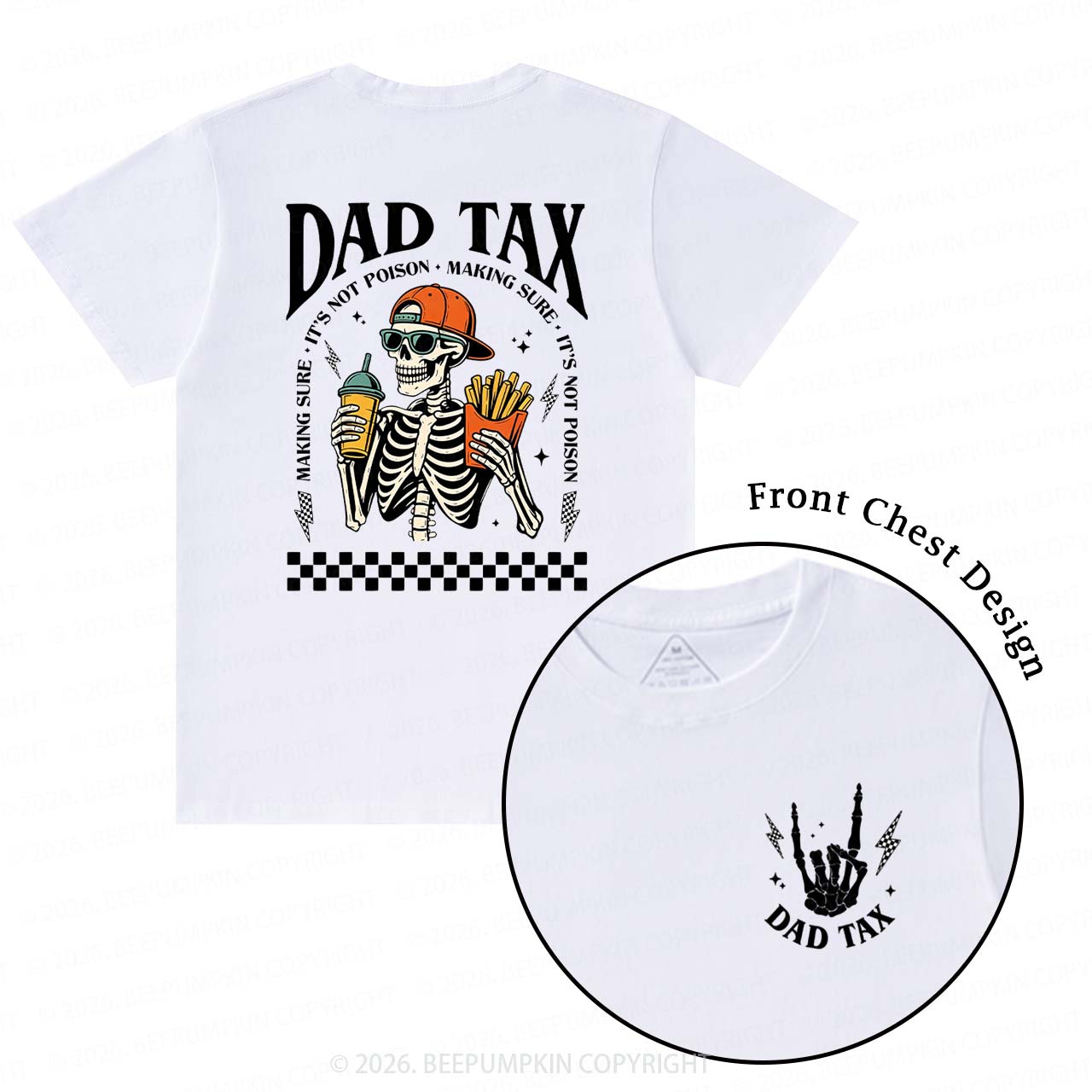 Funny Dad Tax Skeleton T-Shirts