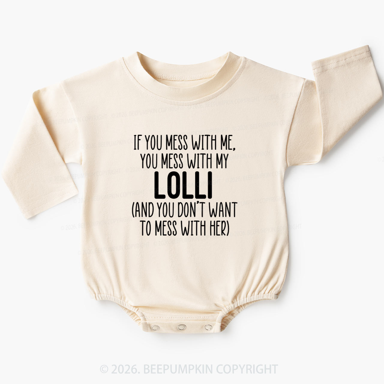 Personalized If You Mess With Me You Mess With My Baby Bubble Romper