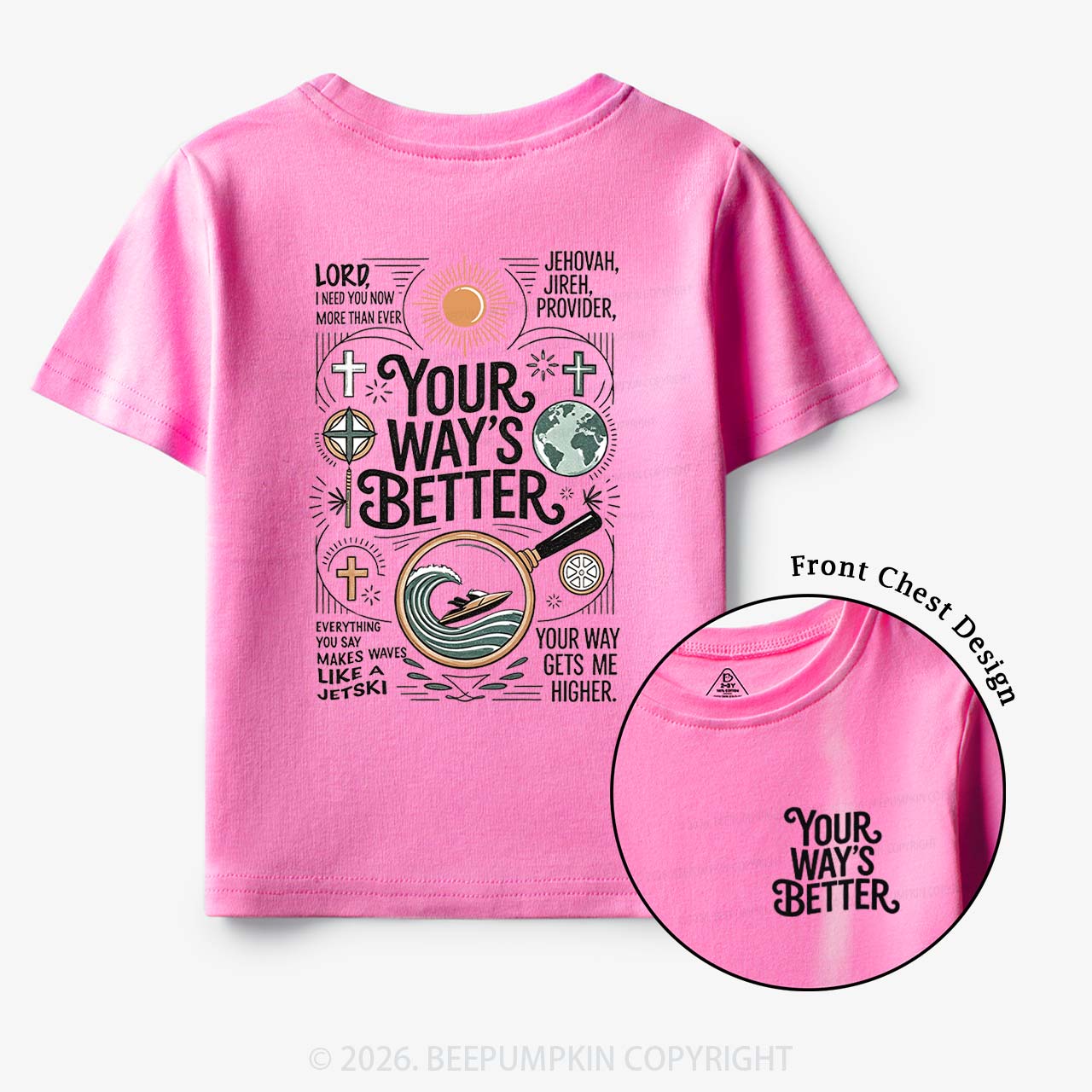 Your Way's Better Christian Toddler&Kid's Tees