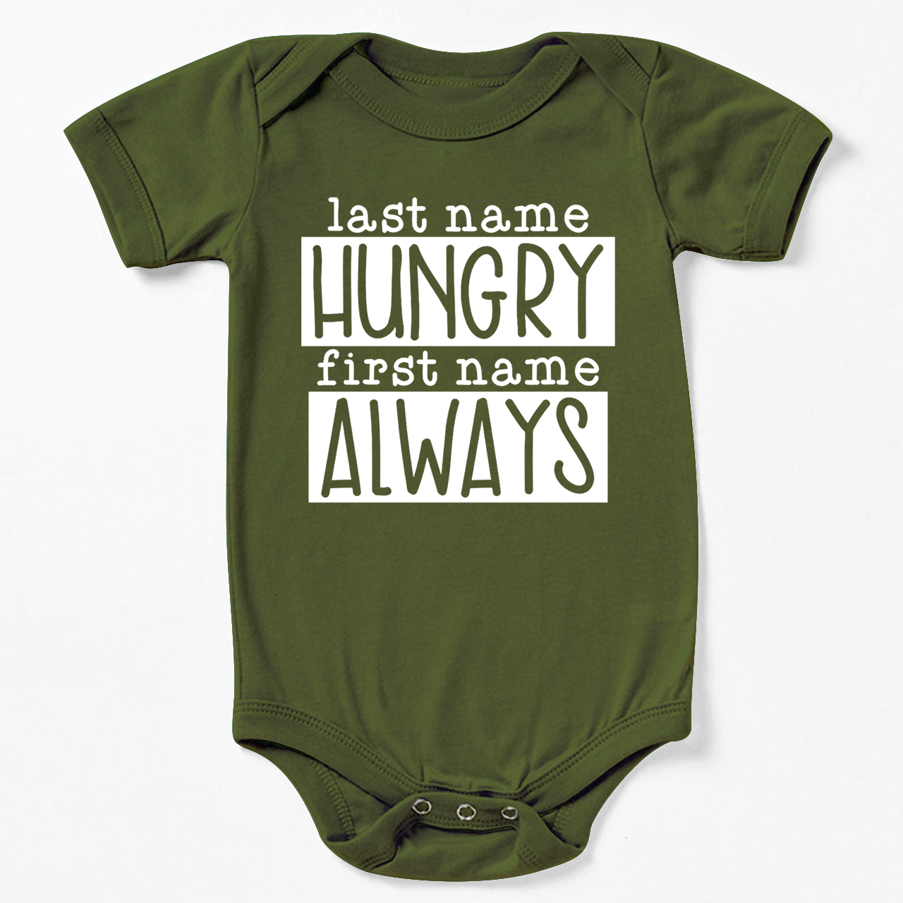 Last Name Hungry First Name Always Bodysuit For Baby