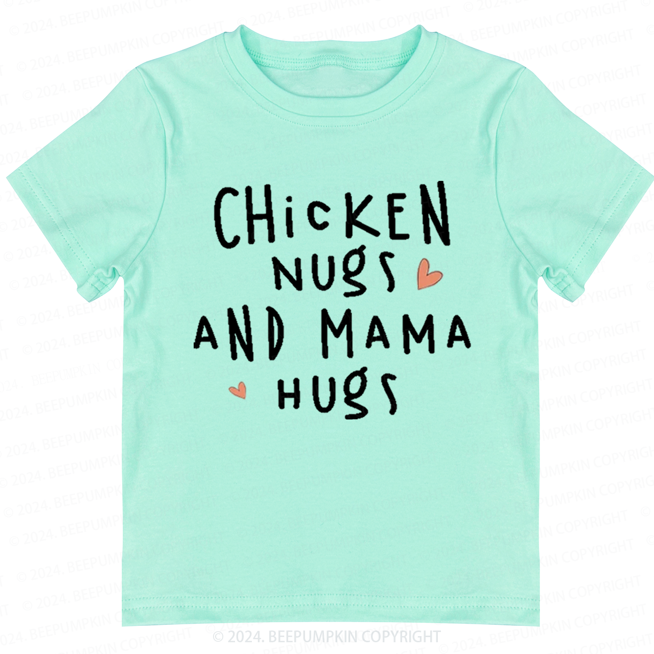 Chicken Nugs And Mama Hugs Toddler&Kids Tees