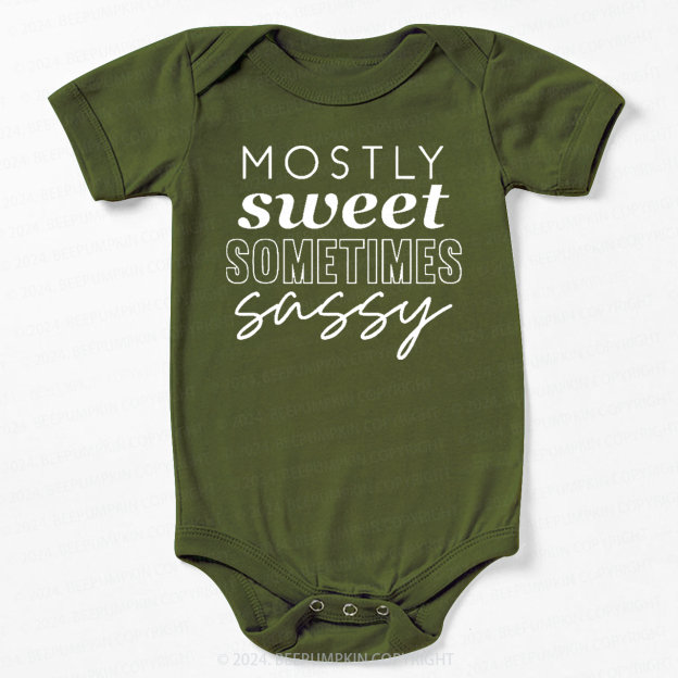 Mostly Sweet Sometimes Sassy Bodysuit For Baby