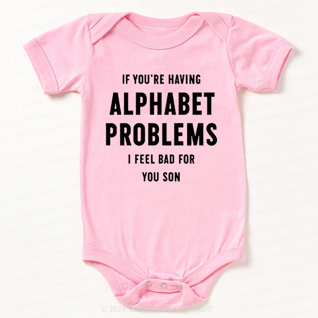 Alphabet Problems Bodysuit For Baby