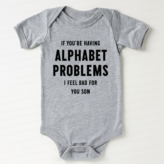 Alphabet Problems Bodysuit For Baby