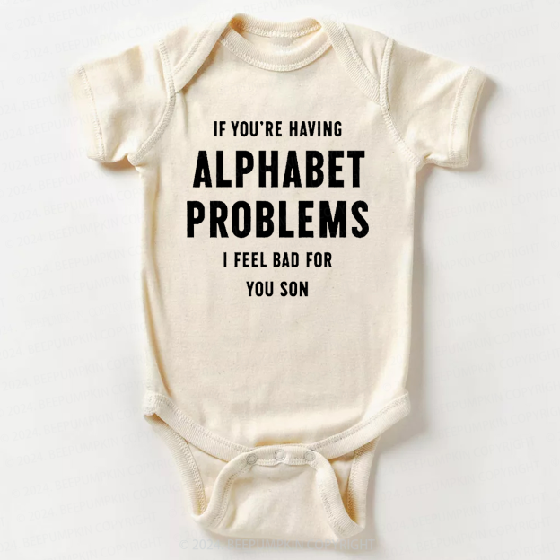 Alphabet Problems Bodysuit For Baby