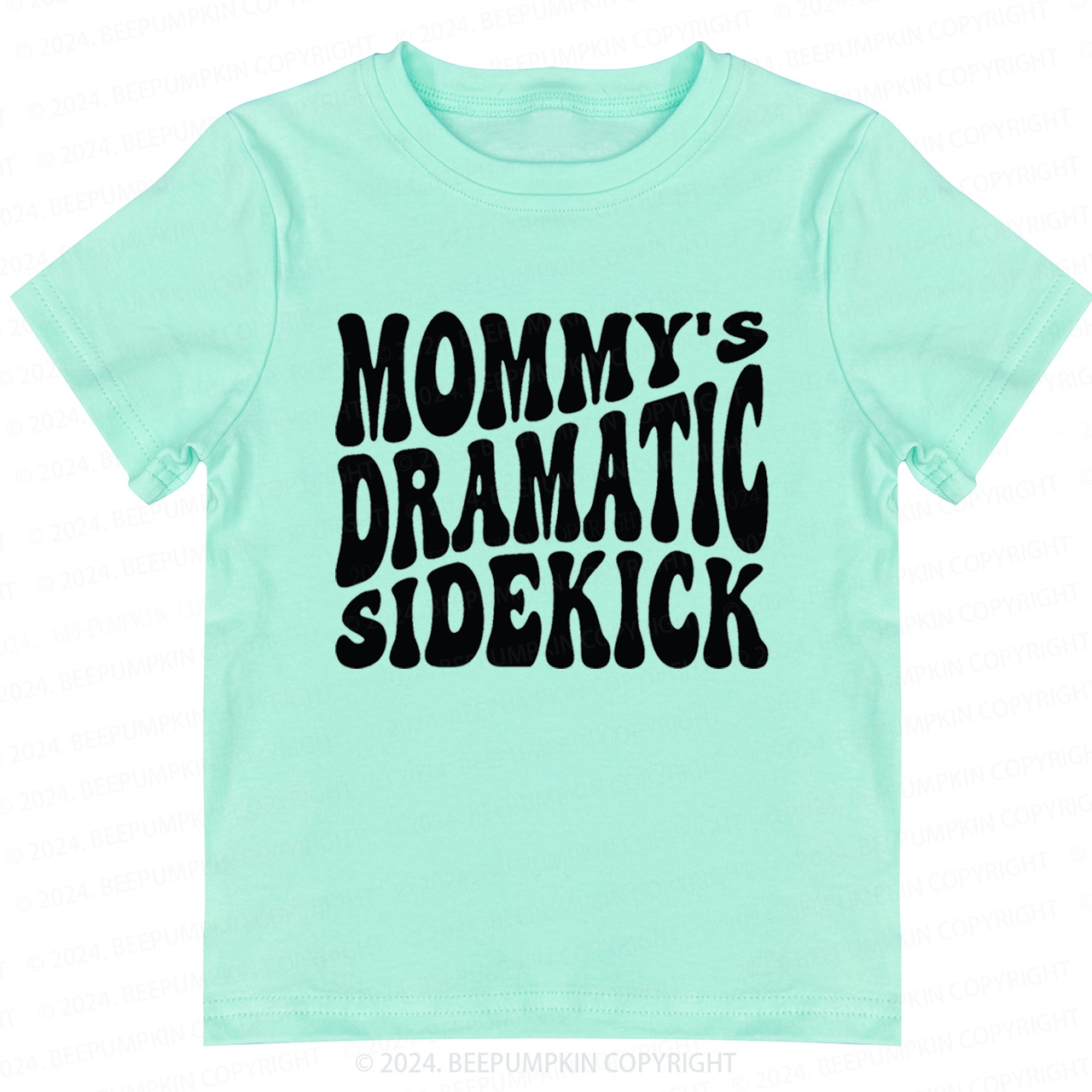 Mommy's Dramatic Sidekick Toddler&Kids Tees