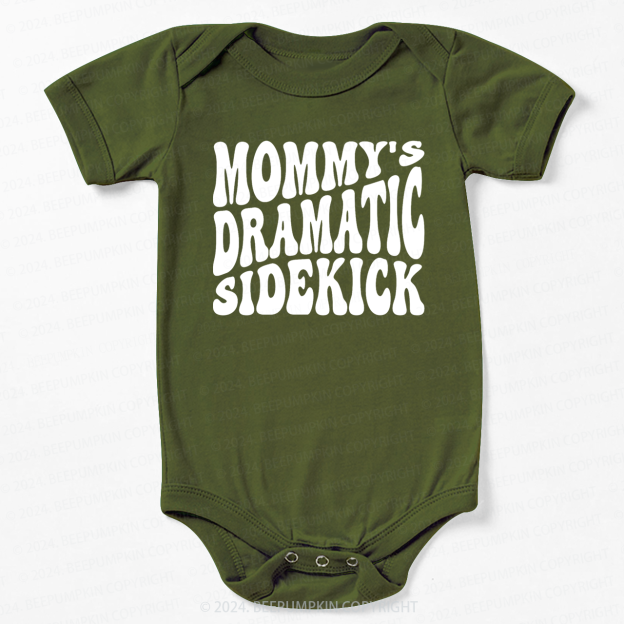 Mommy's Dramatic Sidekick Bodysuit For Baby 7
