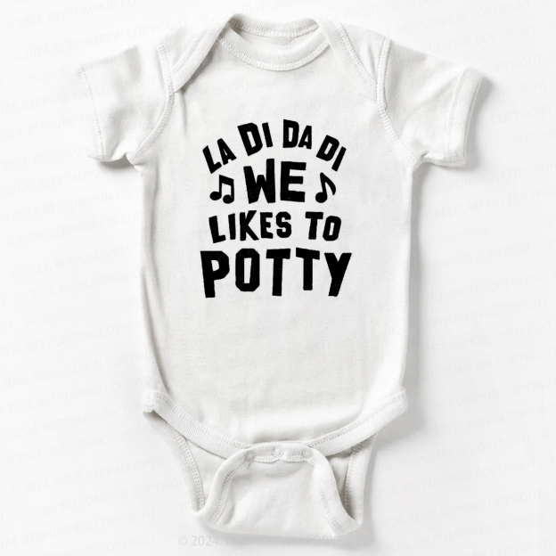 We Likes To Potty Bodysuit For Baby 7