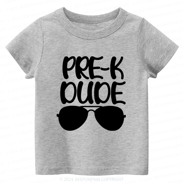 Pre-k Dude Shirt First Day Of School