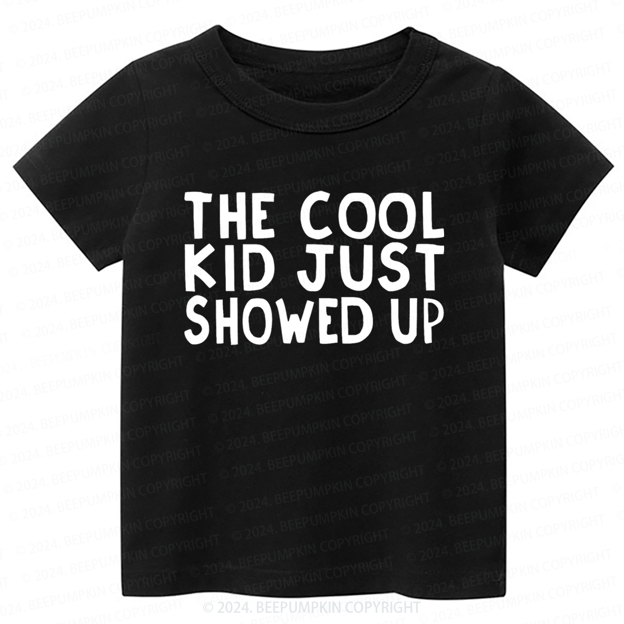 The Cool Kid Just Showed Up Toddler&Kids Tees 7