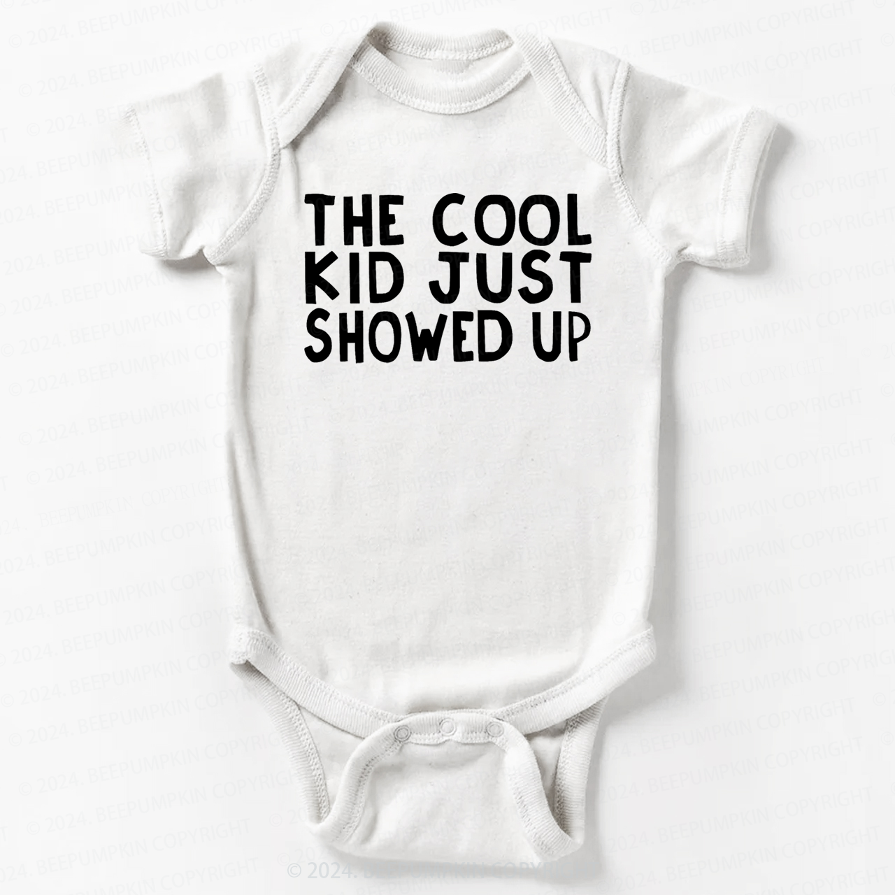 The Cool Kid Just Showed Up Bodysuit For Baby 7