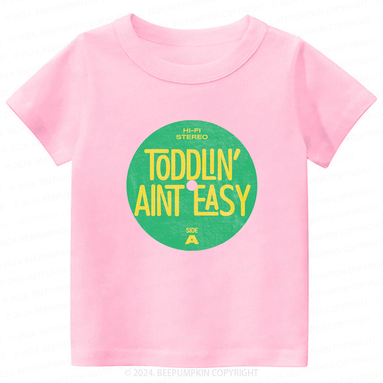 Toddlin' Ain't Easy Toddler&Kids Tees 7