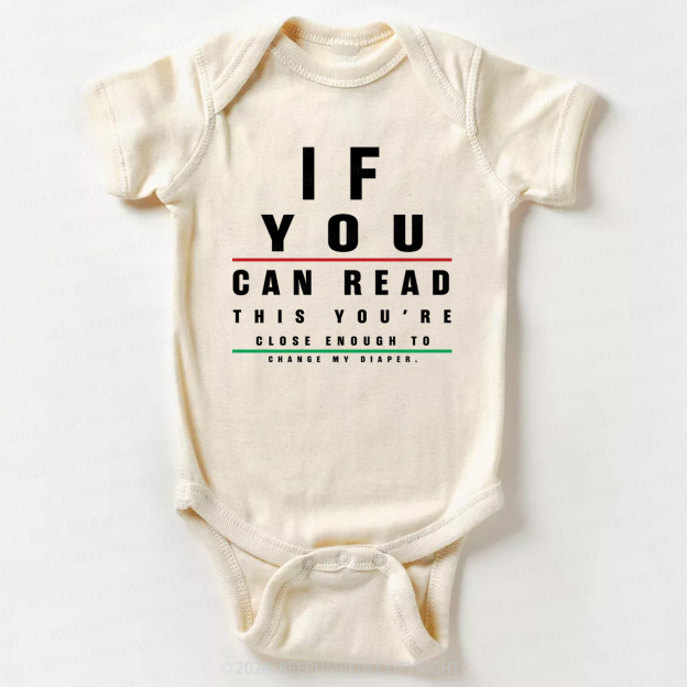 If You Can Read This Bodysuit For Baby 7