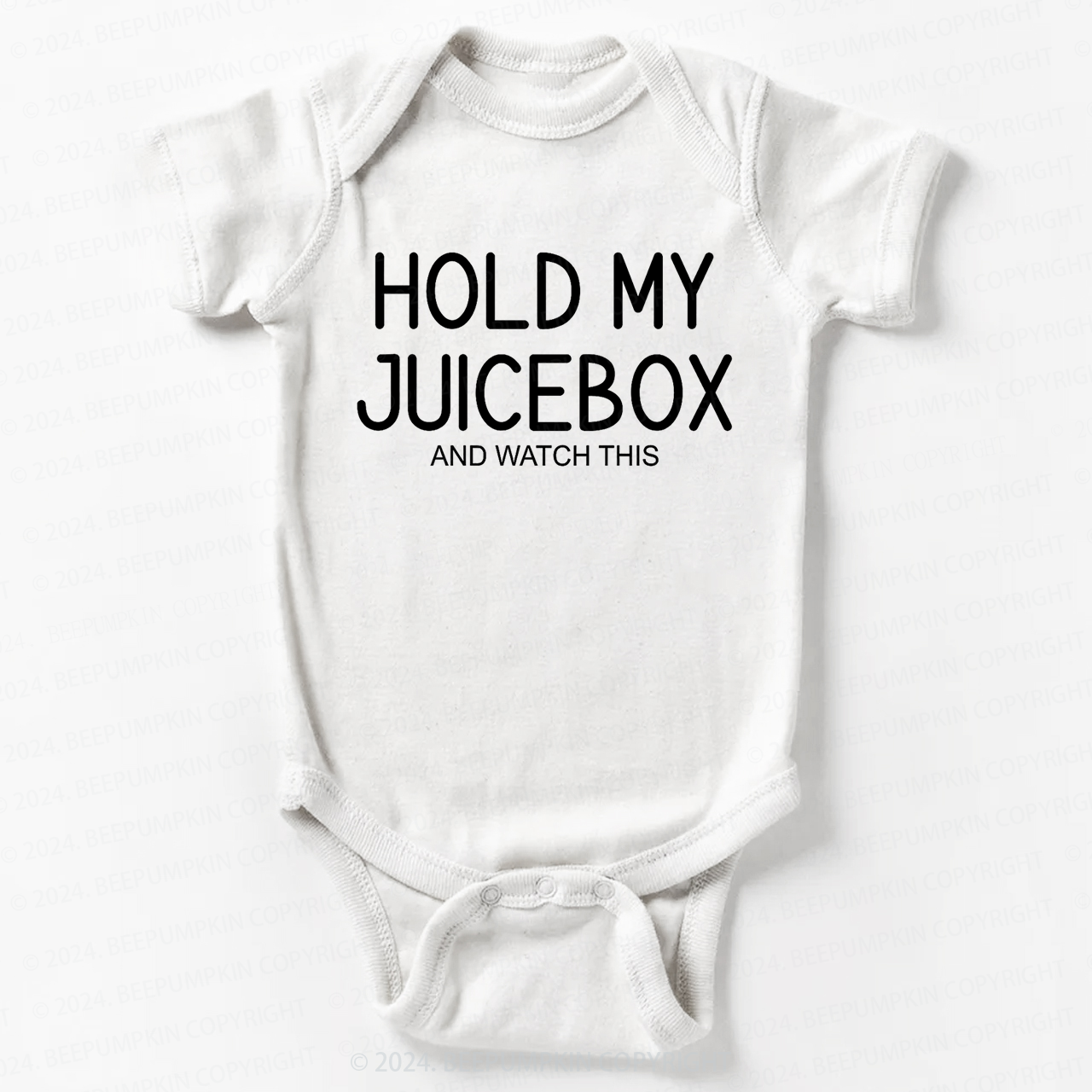 Hold My Juice Box And Watch This Bodysuit For Baby 7
