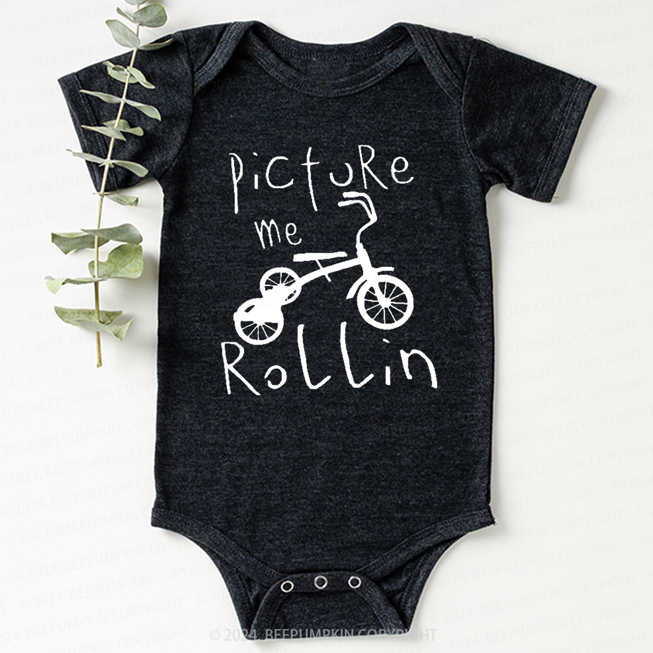 Picture Me Rollin This Bodysuit For Baby 7
