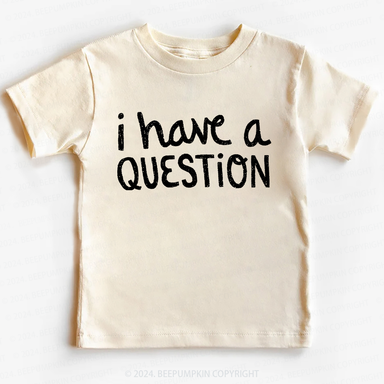 I Have a Question Toddler&Kids Tees 7