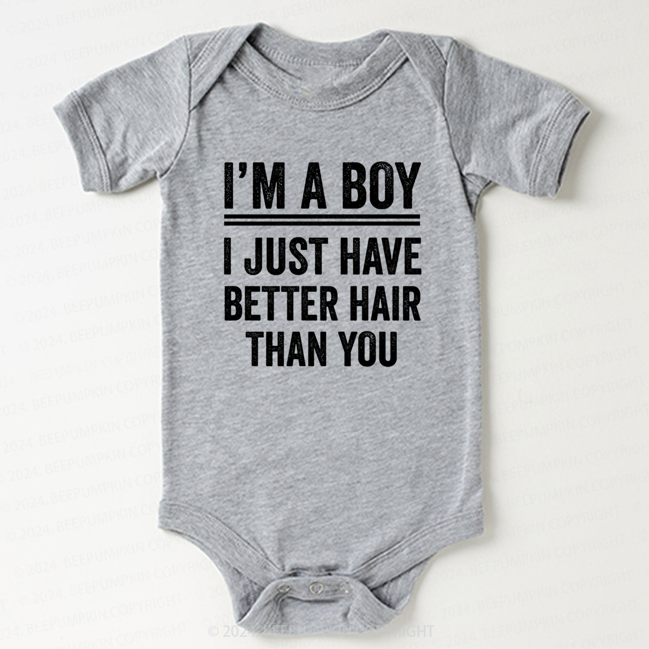 Im A Boy I Just Have Better Hair Than You Bodysuit For Baby 7