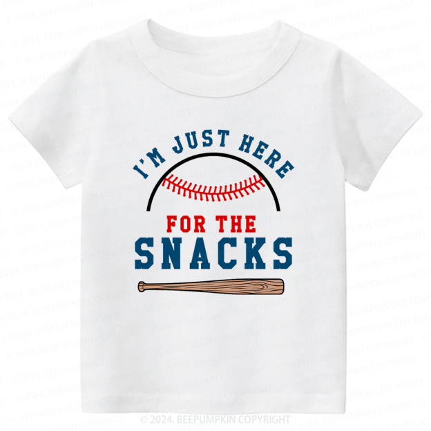 I'm Just Here for the Snacks Toddler&Kids Tees 
