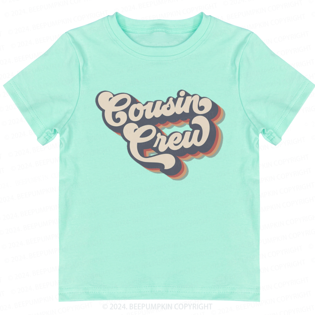 Cousin Crew Toddler&Kids Tees 