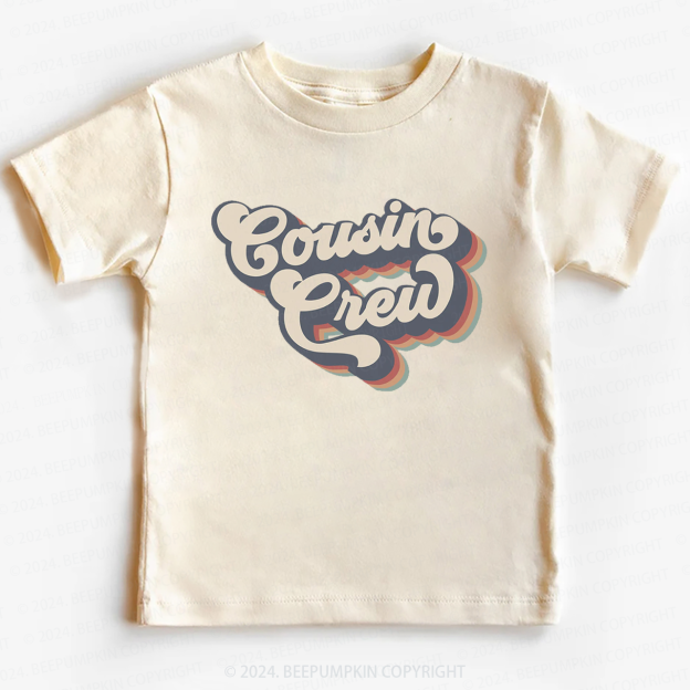 Cousin Crew Toddler&Kids Tees 