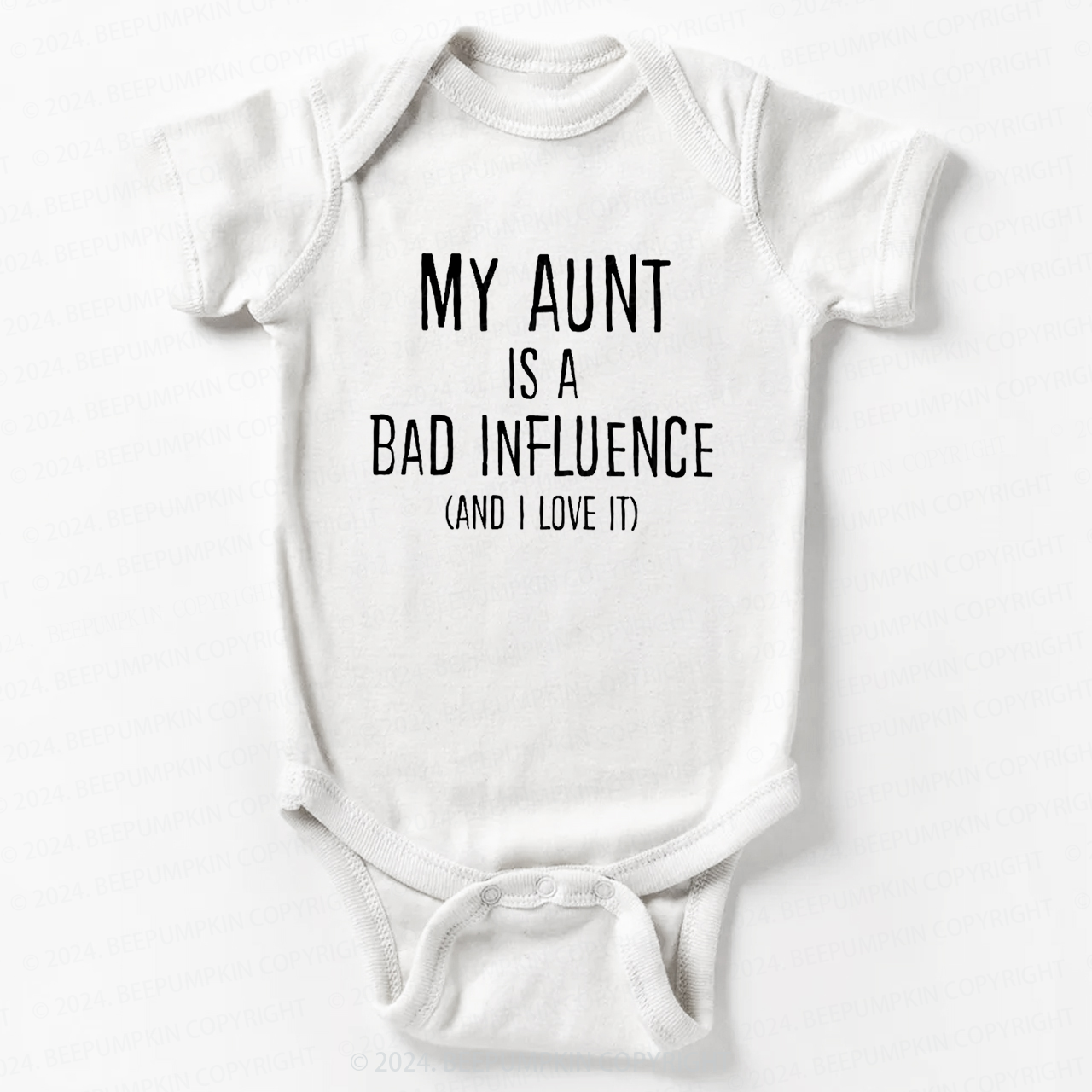 My Aunt Is A Bad Influence Bodysuit For Baby 7