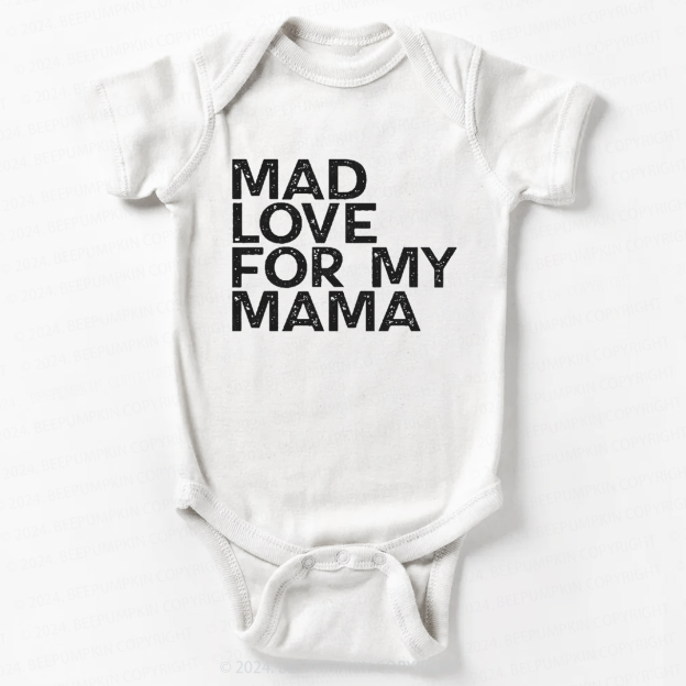 Mad Love For My Mama Bodysuit For Baby 