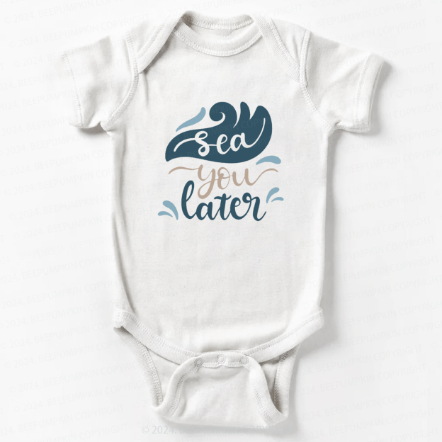 Sea You Later Bodysuit For Baby 