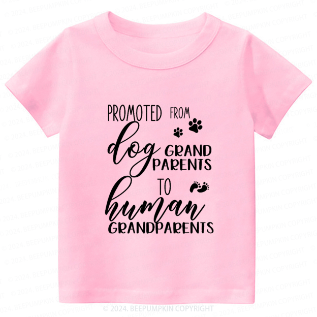 From Dog Grandparent to Human Grandparent Toddler&Kids Tees 7
