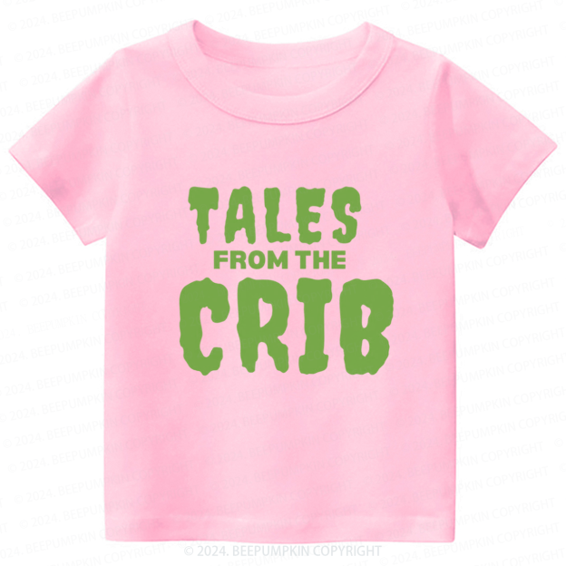 Tales from the Crib Toddler&Kids Tees 7