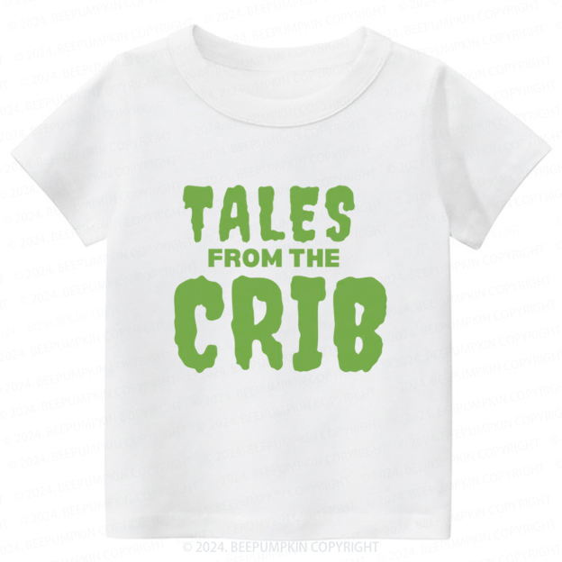 Tales from the Crib Toddler&Kids Tees 7