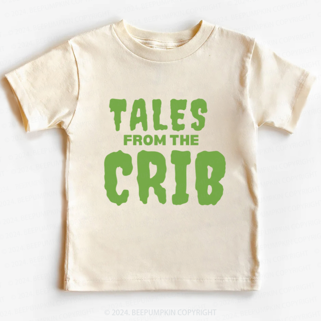 Tales from the Crib Toddler&Kids Tees 7