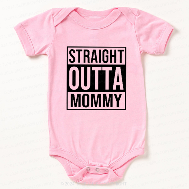 Straight Outta Mommy Bodysuit For Baby 7