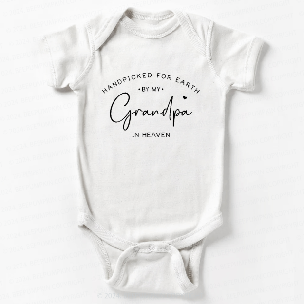 Handpicked For Earth By My Grandpa In Heaven Bodysuit For Baby 